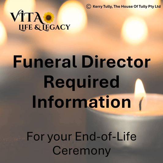 Funeral Director Required Information for End-of-Life Ceremonies (Digital Download)